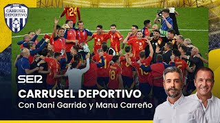 CARRUSEL DEPORTIVO  ¡¡¡ESPAÑA ES CAMPEONA DE LA EUROCOPA TRAS VENCER A INGLATERRA 14072024 [upl. by Annyl]