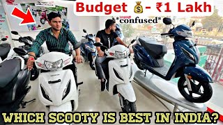 Buying New SCOOTY for the First Tme 🔥 Which is Best Under Rs 1 Lakh [upl. by Skippie]