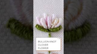 How to embroider Bullion Knot Clover flower [upl. by Westberg]