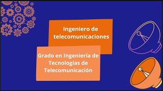 Ingeniero de telecomunicaciones [upl. by Veronike]