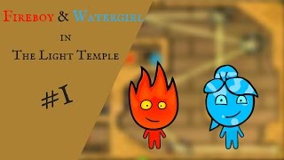 Fireboy and Watergirl  The Light Temple 1  SnowgoLP [upl. by Elleinahc264]