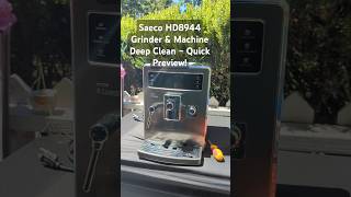 Saeco HD8944 Grinder amp Machine Deep Clean – Quick Preview [upl. by Lois]