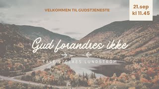 Gud forandres ikke  Tale vClaes Lundström [upl. by Renzo]