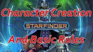 Starfinder Character Creation and Basics [upl. by Ardiekal237]