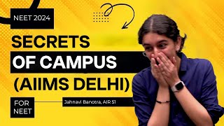 My First Day at AIIMS New Delhi  Campus Secrets  NEET Topper Jahnavi Banotra AIR 51 [upl. by Kauppi555]