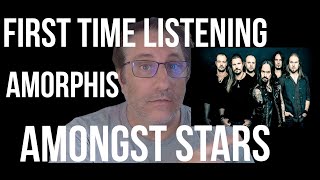 Amorphis Amongst Stars Reaction [upl. by Roth]