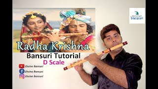 Radha Krishna Tune  Star Bharat  Easy Flute Lesson Tutorial Hindi  D Scale  Divine Bansuri [upl. by Tripp]