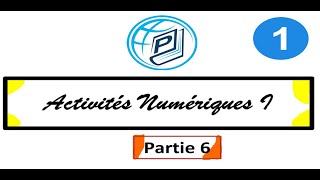 1ère Année  Activités Numériques 1  Fraction Irréductible Partie 6 [upl. by Monetta]