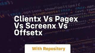 clientx vs pagex vs screenx vs offsetx [upl. by Eneluqcaj64]