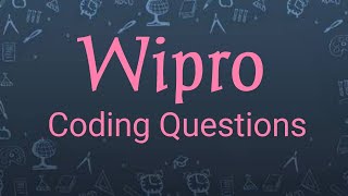 Wipro Coding Questions [upl. by Slater]