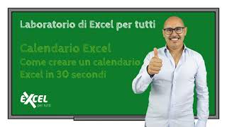 Esercizi Excel  Come creare un calendario Excel in 30 secondi [upl. by Ahsad643]