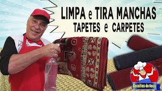 Como LIMPAR E TIRAR MANCHAS de TAPETES E CARPETES  2 receitas receitasdonoca [upl. by Aime]