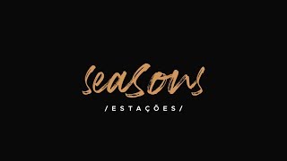 SEASONSESTAÇÕES HILLSONG WORSHIP  MIN DE LOUVOR MAC [upl. by Etnahs]