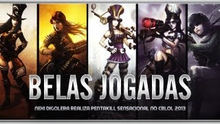 Belas jogadas  neXi Digolera realiza Pentakill sensacional no CBLoL 2013 [upl. by Launam]