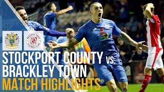 Stockport County Vs Brackley Town  Match Highlights  17112018 [upl. by Htebasile663]