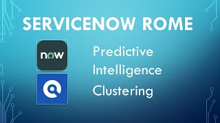 ServiceNow Rome Predictive Intelligence Clustering Setup amp Configuration [upl. by Abixah360]