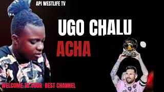 Chinonso ogidi latest track Ugo chalu Acha [upl. by Allecram]