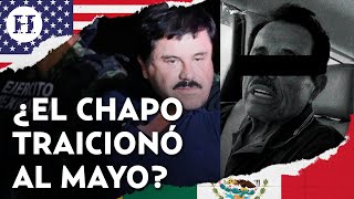 ¿El Chapo entregó a El Mayo Zambada a EU Capo habría traicionado a su compadre por sus hijos [upl. by Cozza]