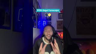 POV Segui lOroscopo🌠 short [upl. by Retsevlis502]