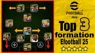 top tree 3 best formation in Efootball 25  To reach the first section [upl. by Halil]