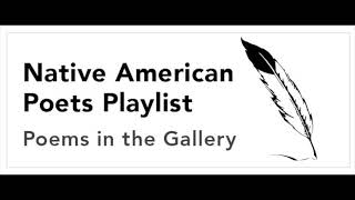 Native American Poets Playlist  Benjamin Larnell Poem [upl. by Yrellih919]