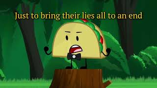 Tacos Tirade Karaoke ver  Inanimate Insanity [upl. by Betthezel]