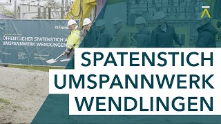 Öffentlicher Spatenstich im Umspannwerk Wendlingen [upl. by Rutan744]