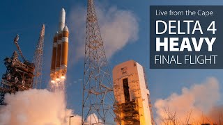 Watch Live The flight of the final Delta 4 Heavy rocket [upl. by Alikee]