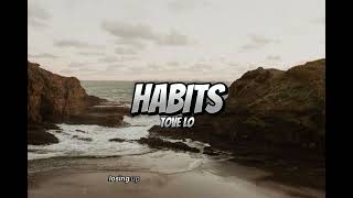 Tove Lo  HabitsLyricsSoSongs [upl. by Ablasor]