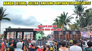 Nanda datang langsung dikasih terompet battle sama Sultan Blizzard dan Rwj langsung buka Wing box [upl. by China]