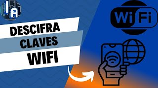 Cómo Descifrar la Clave de WiFi desde tu Móvil Desvelando el Secreto [upl. by Celinda]