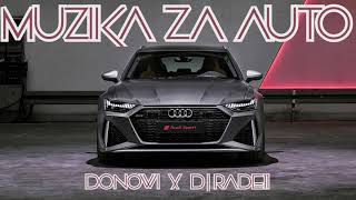 🏁 MUZIKA ZA AUTO 2020 3 🏁 BALKAN MIX ► DONOWI FEAT DJ RADE11 █▬█ █ ▀█▀ [upl. by Kitti]