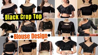 Beautiful Black Crop Top Blouse Designs 2024 ⬛Black Crop Top Lehenga Blouse Design\🖤Crop Top Blouse [upl. by Kynan509]