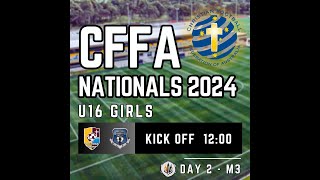 CFFA NATIONALS 2024  DAY 2  U16 GIRLS  CF UNITED NORTH V VCFA Womens Football Live [upl. by Egiedan]