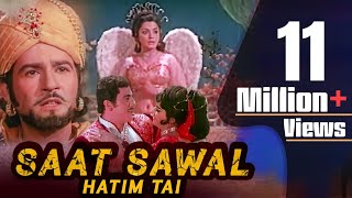 Saat Sawal  Hatim Tai  Full Movie  Superhit Hindi Movie  Hindi Science Fiction Movie [upl. by Bowler818]