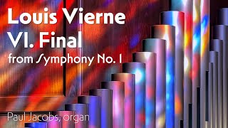 VIERNE Final Symphony No 1 excerpt  Paul Jacobs at St Michaels Abbey Silverado CA [upl. by Naimed5]