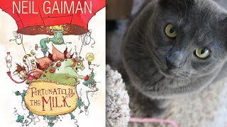 Fortunately the Milk by Neil Gaiman  WHOA I Wanna Read DAT Ep17 [upl. by Olifoet966]