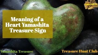 Meaning of a Heart Yamashita Treasure Sign [upl. by Jarrett]