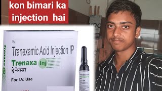 Tranexamic Acid injection 💉 use hindi [upl. by Alage]