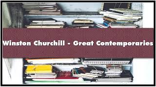 Winston Churchill  Great Contemporaries Audiobook [upl. by Bobbie635]