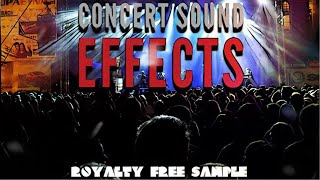 Concert Sound Effects  Stage Applause  Screaming  Shouting  Stadium Crowds  Royalty Free Sample [upl. by Tiernan]