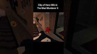 The Mad Murderer X Hero Win [upl. by Neal]