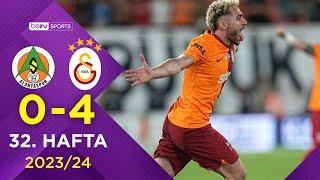 Corendon Alanyaspor 04 Galatasaray  32 Hafta  Trendyol Süper Lig 20232024 [upl. by Eduam]