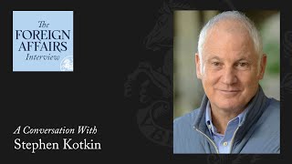 Stephen Kotkin Russia’s Murky Future  Foreign Affairs Interview [upl. by Mag361]