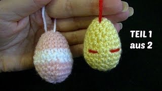 kleines Osterei häkeln  3D Ei  Amigurumi zu Ostern  TEIL 1 von 2 [upl. by Siulesoj]