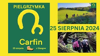 25 sierpnia 2024 Piesza Pielgrzymka do Carfin z Glasgow wyruszy o 8 rano z Cambuslang G72 7EA [upl. by Elyrehc]