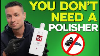 How to Polish a Car Polish THE EASY WAY without a Machine Polisher [upl. by Normi100]