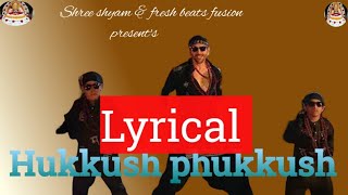 Bhool Bhulaiyaa 3 Hukkush Phukkush  lyrical  Kartik Aaryan Triptii [upl. by Behlke]