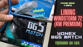 LINING Windstorm 72 palsu kw premium amp YONEX BG5 Match turquoise V26 H28 [upl. by Map140]