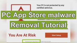 PC App Store malware Removal  Remove PC App Store spam popup ads [upl. by Auj]